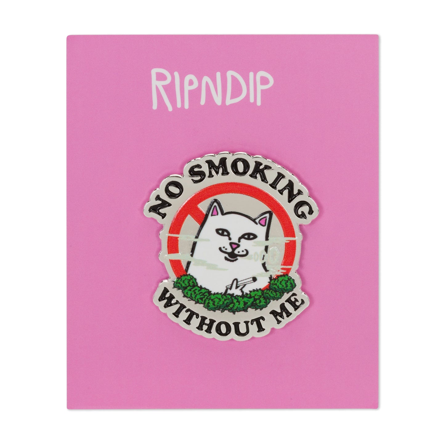 NO SMOKING PIN (MULTI)