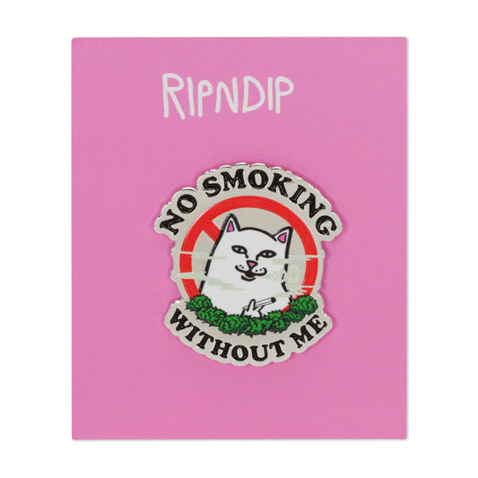 NO SMOKING PIN  (MULTI)
