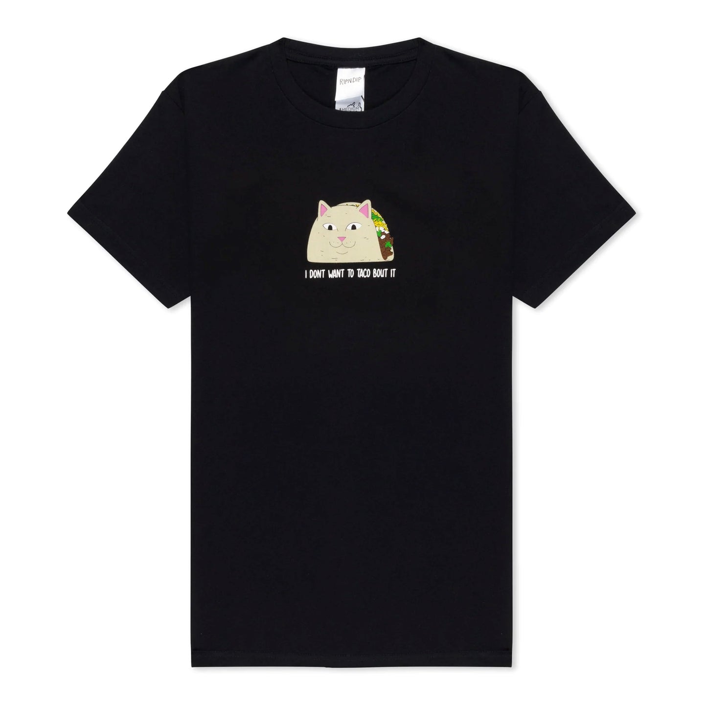 TACO BOUT IT TEE