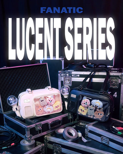 FANATIC LUCENT SERIES