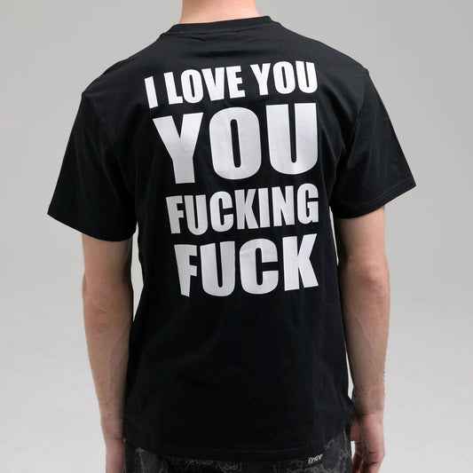 ILY FUCKIN FUCK TEE (BLACK)